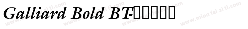 Galliard Bold BT字体转换